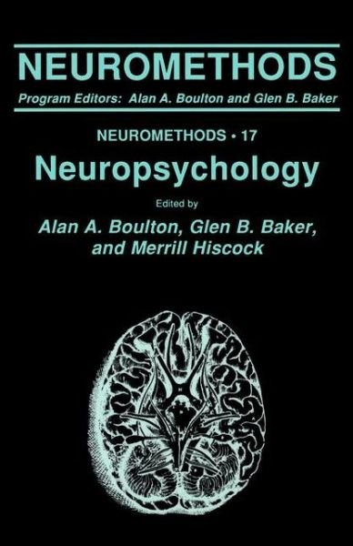 Cover for Alan a Boulton · Neuropsychology - Neuromethods (Pocketbok) [Softcover reprint of the original 1st ed. 1990 edition] (2013)