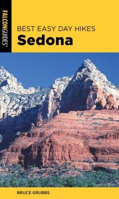 Cover for Bruce Grubbs · Best Easy Day Hikes Sedona - Best Easy Day Hikes Series (Paperback Book) [Third edition] (2019)