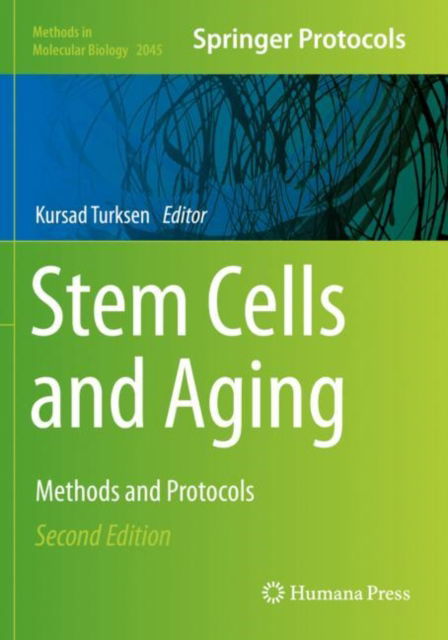 Cover for Stem Cells and Aging: Methods and Protocols - Methods in Molecular Biology (Paperback Book) [Second Edition 2019 edition] (2020)