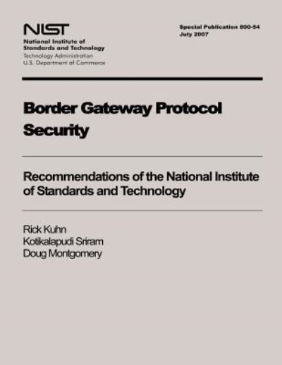 Cover for National Institute of Standards and Tech · Border Gateway Protocol Security (Paperback Book) (2014)