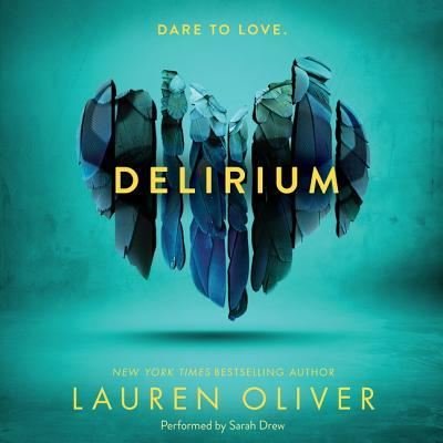 Cover for Lauren Oliver · Delirium (CD) (2015)