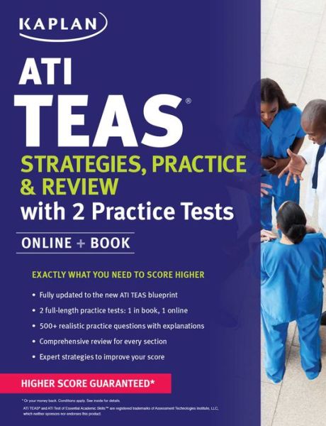 Cover for Kaplan Nursing · ATI TEAS Strategies, Practice &amp; Review with 2 Practice Tests: Online + Book - Kaplan Test Prep (Paperback Book) (2017)