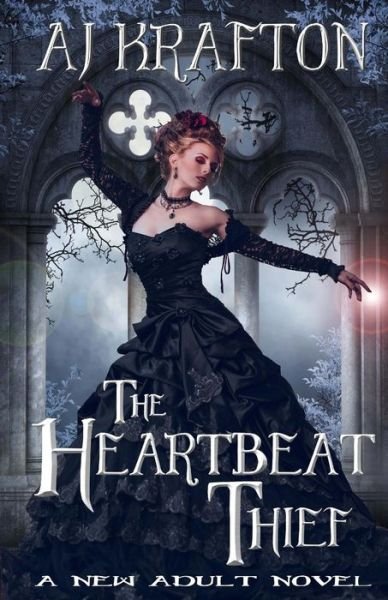 Cover for Ash Krafton · The Heartbeat Thief (Pocketbok) (2015)