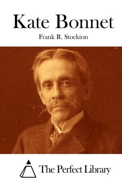 Cover for Frank R Stockton · Kate Bonnet (Paperback Bog) (2015)