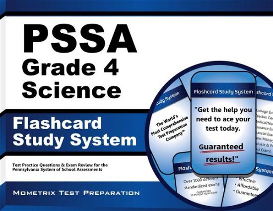 Cover for PSSA Exam Secrets Test Prep Team · PSSA Grade 4 Science Flashcard Study System : PSSA Test Practice Questions &amp; Exam Review for the Pennsylvania System of School Assessment (Paperback Book) (2023)