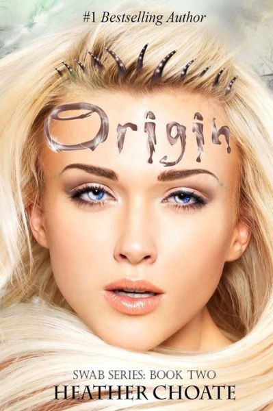 Cover for Heather Choate · Origin (Paperback Book) (2015)