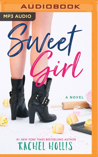 Cover for Rachel Hollis · Sweet Girl (CD) (2016)