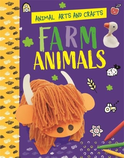 Cover for Annalees Lim · Animal Arts and Crafts: Farm Animals - Animal Arts and Crafts (Hardcover bog) (2022)