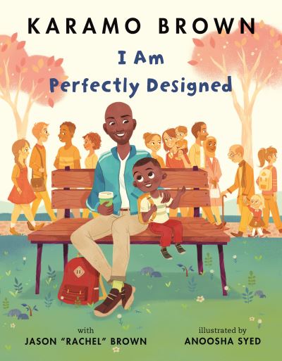 Cover for Karamo Brown · I Am Perfectly Designed (Hardcover Book) (2019)