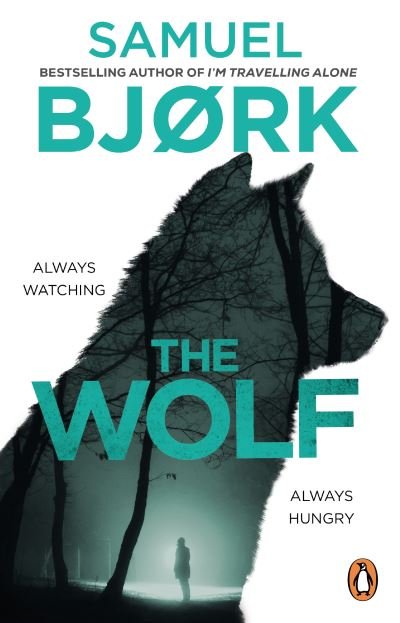 Cover for Samuel Bjork · The Wolf (Paperback Book) (2024)
