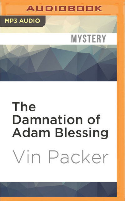 Cover for Vin Packer · Damnation of Adam Blessing, The (MP3-CD) (2016)