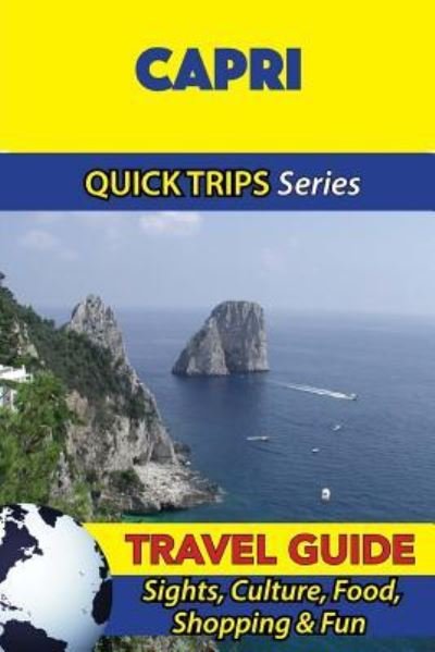 Cover for Sara Coleman · Capri Travel Guide (Quick Trips Series) (Paperback Bog) (2016)