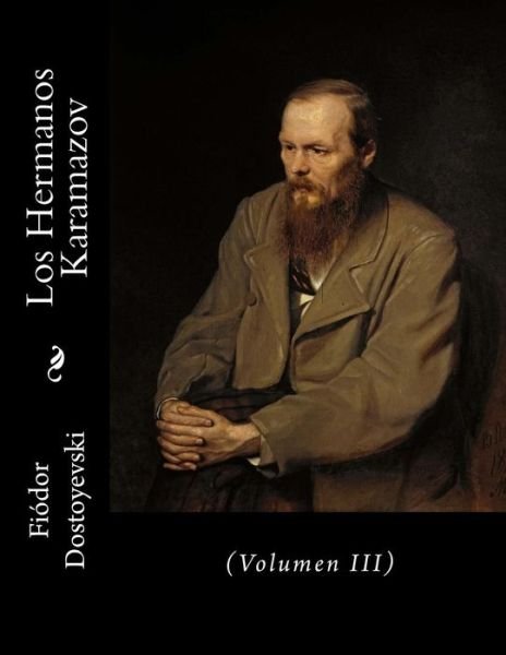 Cover for Fyodor Dostoyevsky · Los Hermanos Karamazov (Taschenbuch) (2016)