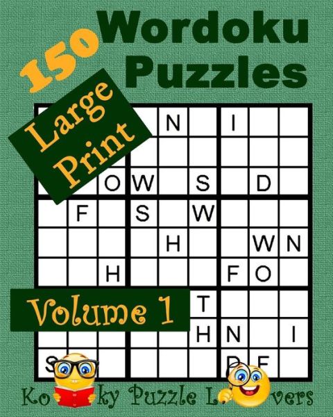 Cover for Kooky Puzzle Lovers · Wordoku, Volume 1, 150 Large Print Puzzles (Pocketbok) (2016)