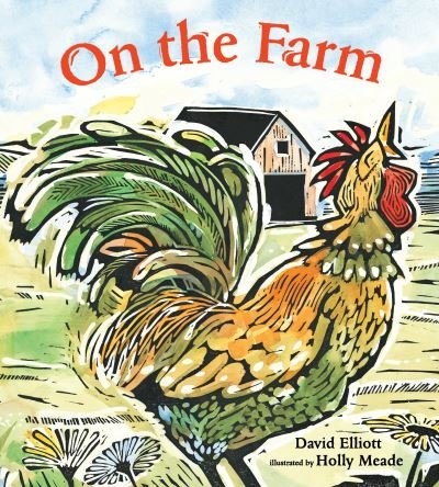 Cover for David Elliott · On the Farm (Board book) (2021)