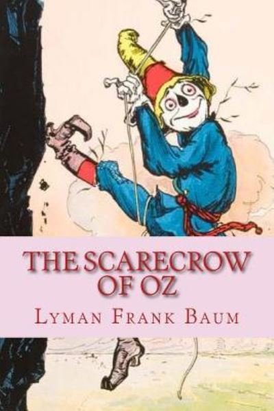 Cover for Lyman Frank Baum · The Scarecrow of Oz (Paperback Book) (2016)