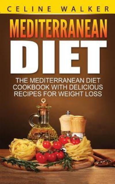 Cover for Celine Walker · Mediterranean Diet (Paperback Book) (2017)