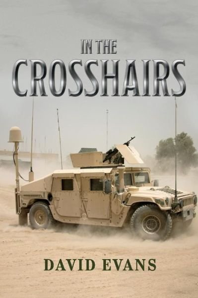 Cover for David Evans · In the Crosshairs (Paperback Book) (2018)