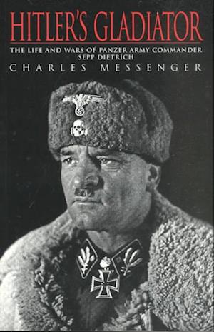 Cover for Charles Messenger · Hitler's Gladiator (Paperback Book) (2000)