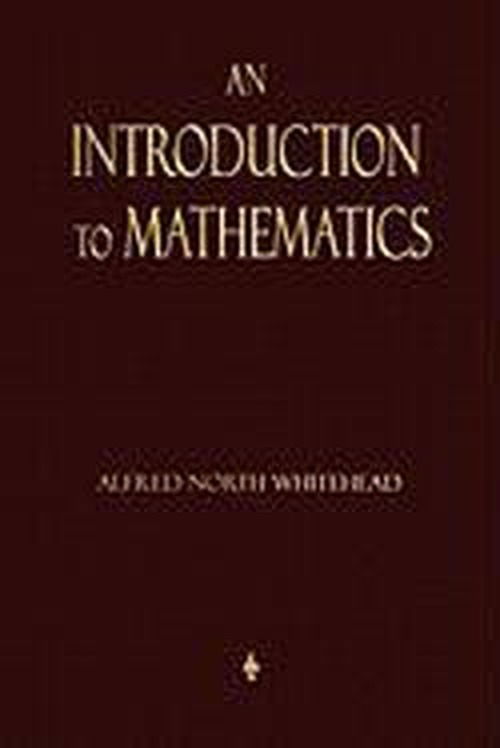 Cover for Alfred North Whitehead · An Introduction to Mathematics (Paperback Bog) (2011)