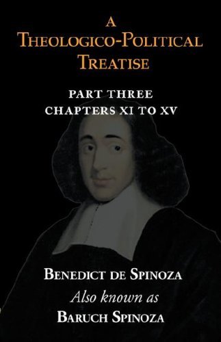 Cover for Baruch Spinoza · A Theologico-political Treatise Part III (Chapters Xi to Xv) (Paperback Book) (2008)