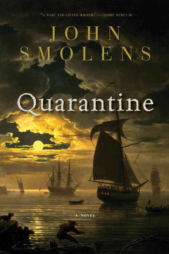 Cover for John Smolens · Quarantine: A Novel (Paperback Book) (2013)