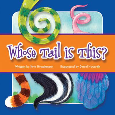 Cover for Editor · Whose Tail Is This? (Board book) (2014)