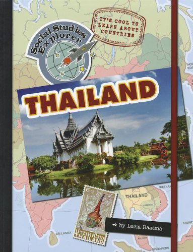 Cover for Lucia Raatma · Thailand (Social Studies Explorer) (Paperback Book) (2012)