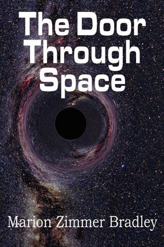 Cover for Marion Zimmer Bradley · The Door Through Space (Paperback Book) (2011)