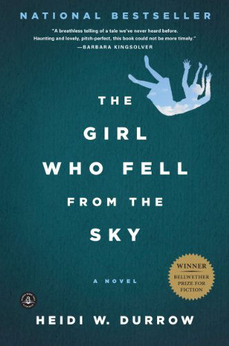 Girl Who Fell from the Sky - Heidi W Durrow - Książki - Algonquin Books - 9781616200152 - 24 stycznia 2011