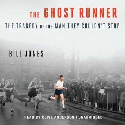 Cover for Bill Jones · The Ghost Runner (CD) (2013)