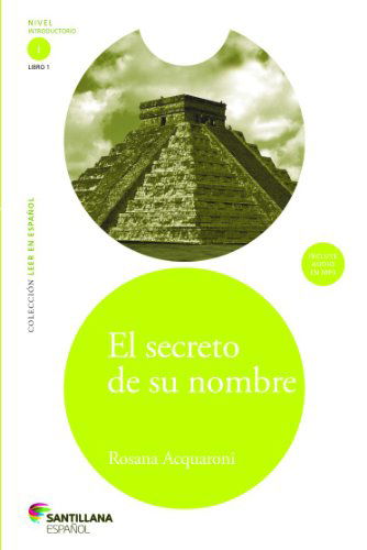 Cover for Rosana Acquaroni · El Secreto De Su Nombre (The Secret of Her Name) (Spanish Edition) (Coleccion Leer en Espanol) (Audiobook (CD)) [Spanish, Pap / Com edition] (2014)