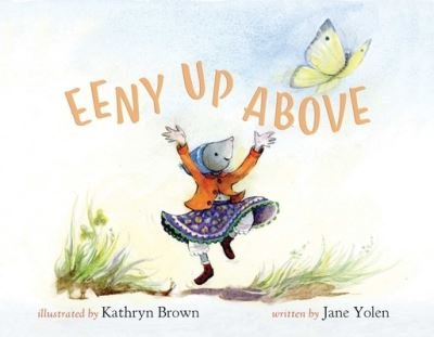 Cover for Jane Yolen · Eeny Up Above (Paperback Book) (2024)