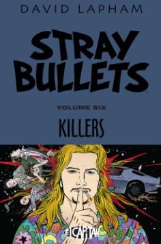 Cover for David Lapham · Stray Bullets Volume 6: Killers (Paperback Bog) (2015)