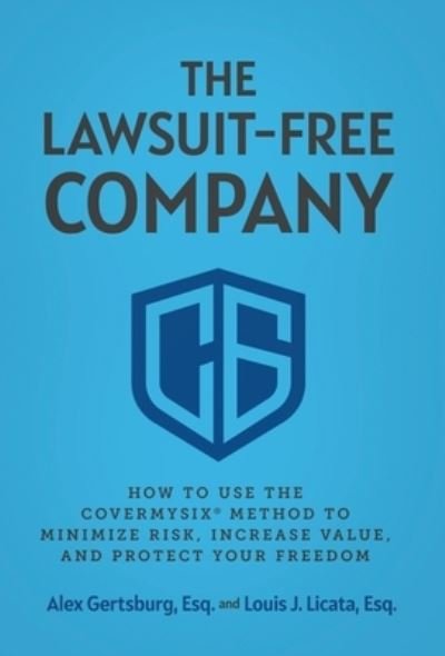 Cover for Alex Gertsburg · The Lawsuit-Free Company (Bok) (2024)