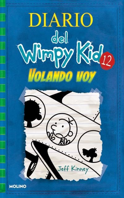 Cover for Jeff Kinney · Volando voy / The Getaway (Gebundenes Buch) (2022)