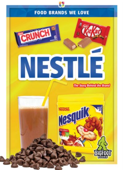 Cover for Kaitlyn Duling · Nestlé (Hardcover Book) (2020)