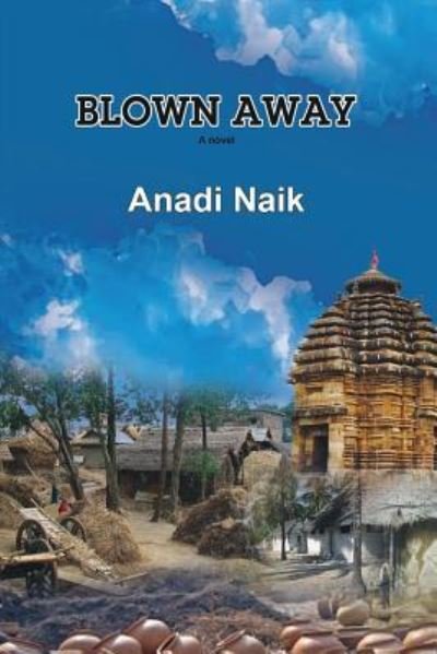 Cover for Anadi Naik · Blown Away (Taschenbuch) (2019)