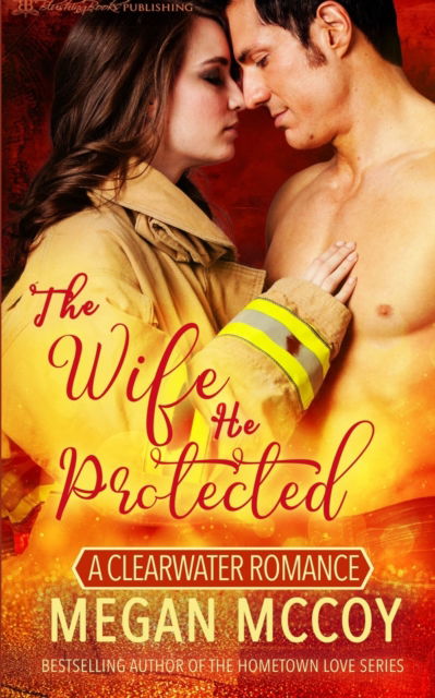 Cover for Megan McCoy · The Wife He Protected (Paperback Book) (2021)