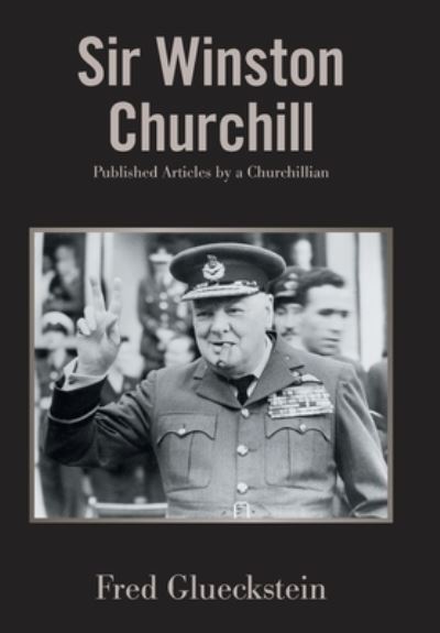 Cover for Fred Glueckstein · Sir Winston Churchill (Hardcover Book) (2021)