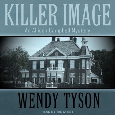 Cover for Wendy Tyson · Killer Image (CD) (2017)