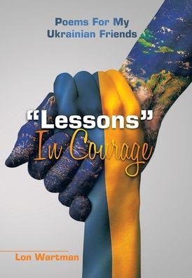 Cover for Lon Wartman · Lessons in Courage (Book) (2022)