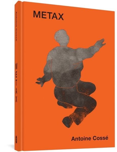 Cover for Antoine Cosse · Metax (Inbunden Bok) (2022)