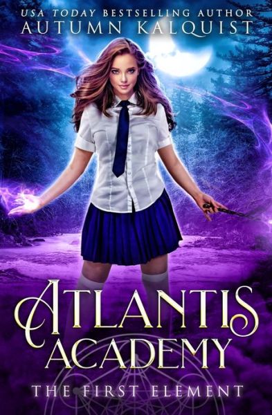 Cover for Autumn Kalquist · Atlantis Academy (Paperback Book) (2019)