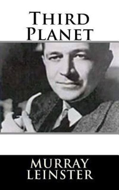 Cover for Murray Leinster · Third Planet (Paperback Book) (2018)