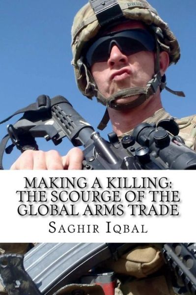 Cover for Saghir Iqbal · Making a Killing (Paperback Book) (2018)