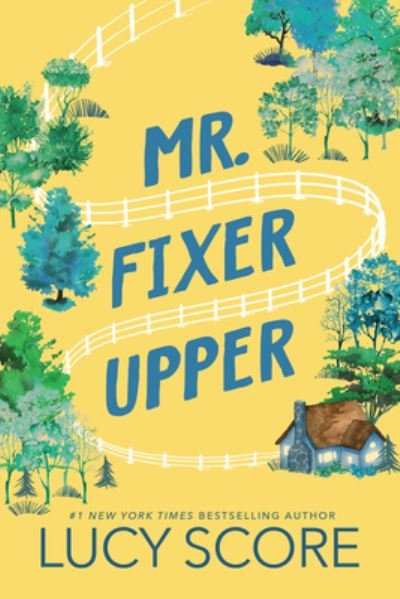Cover for Lucy Score · Mr. Fixer Upper (Bog) (2023)