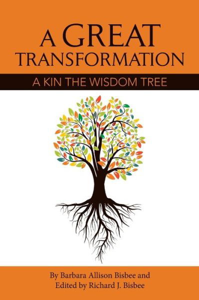 Cover for Barbara Allison Bisbee · AGreatTransformation (Book) (2020)