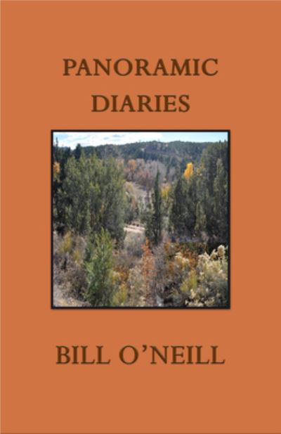 Cover for Bill O'Neill · Panoramic Diaries (Book) (2020)