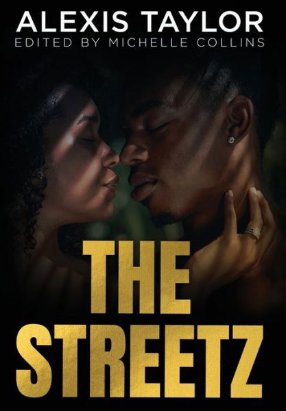 Cover for Alexis Taylor · The Streetz (Hardcover bog) (2022)